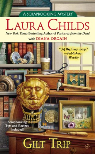 Gilt Trip by Laura Childs