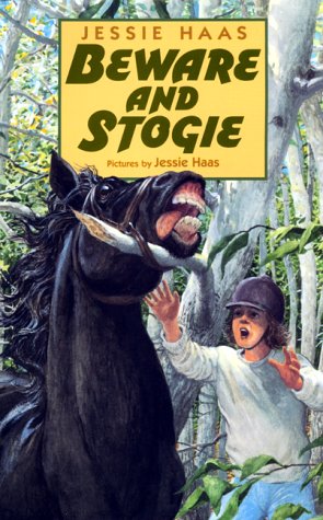 Beware and Stogie (Beware the Mare) by Jessie Haas