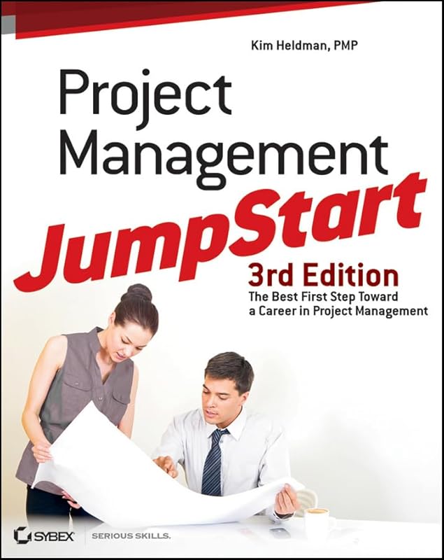 Project Management JumpStart, 3rd Edition by Kim Heldman
