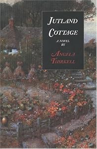 Jutland Cottage (Angela Thirkell Barsetshire Series)