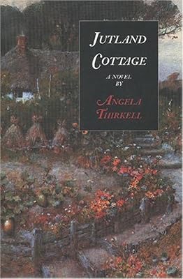 Jutland Cottage (Angela Thirkell Barsetshire Series)