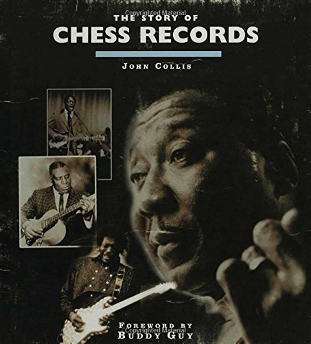 The Story of Chess Records by John Collis