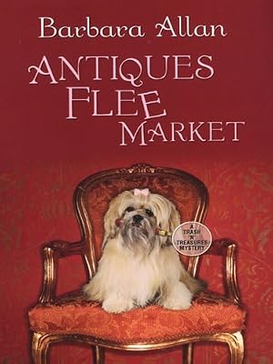 Antiques Flee Market (A Trash 'n' Treasures Mystery Book 3)