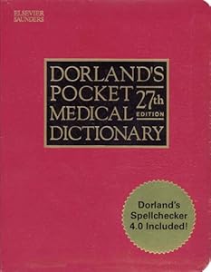 Dorland's Pocket Medical Dictionary with CD-ROM (Dorland's Medical Dictionary)