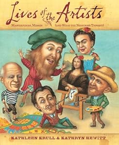 Lives of the Artists: Masterpieces, Messes (and What the Neighbors Thought)