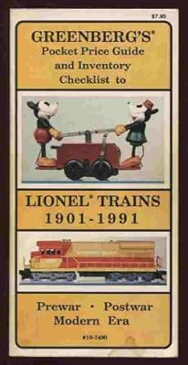 Greenberg's Pocket Price Guide and Inventory Checklist to Lionel Trains 1901-1991, Prewar, Postwar, Modern Era (10-7490)