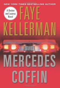The Mercedes Coffin: A Decker and Lazarus Book