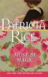 Must Be Magic (Casablanca Classics)