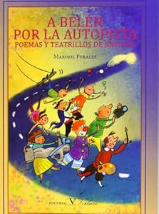 A Belen por la autopista by Marisol Perales