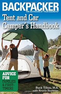 Tent And Car Camper's Handbook: Advice for Families &amp; First-timers