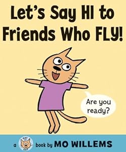 Let's Say Hi to Friends Who Fly!