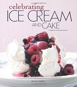Celebrating Ice Cream and Cake