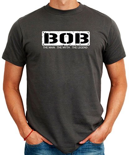 Bob THE MAN THE MYTH THE LEGEND T-Shirt