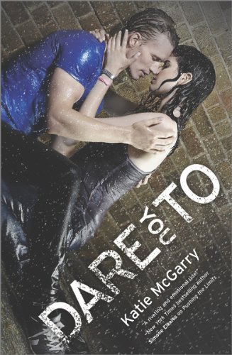 Dare You To by Katie McGarry