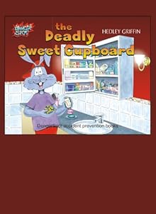 The Deadly Sweet Cupboard (DangerSpot Series)