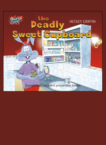 The Deadly Sweet Cupboard (DangerSpot Series) by Hedley Griffin
