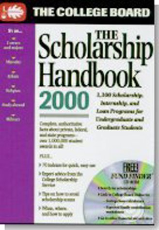 The Scholarship Handbook 2000 by The College Board