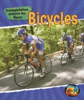 Bicycles (Transportation Around the World)