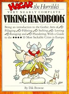 Hagar the Horrible's Very Nearly Complete Viking Handbook