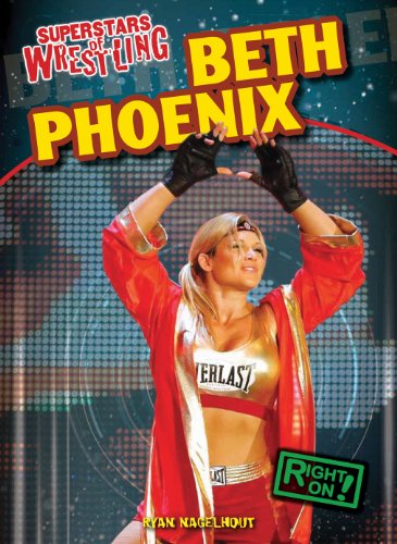 Beth Phoenix by Ryan Nagelhout