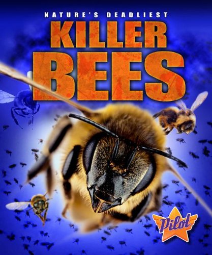 Killer Bees by Lisa Owings
