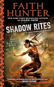 Shadow Rites: A Jane Yellowrock Novel