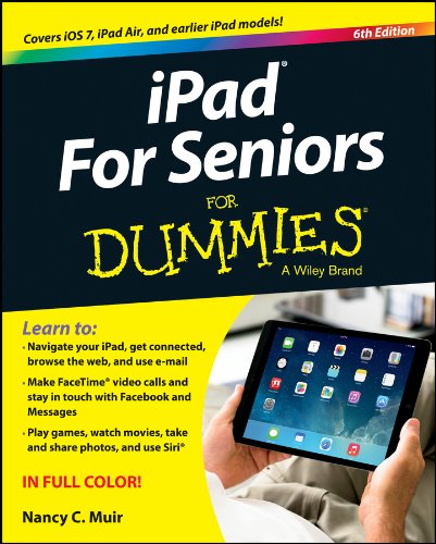iPad for Seniors for Dummies by Nancy C. Muir