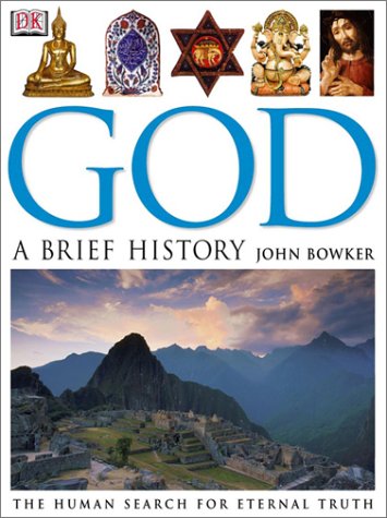 God: A Brief History by John Bowker