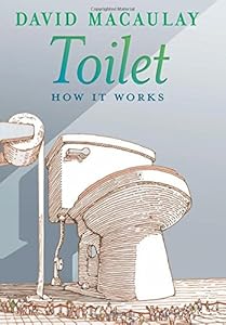 Toilet: How It Works