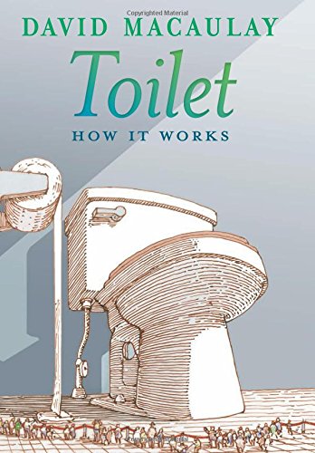 Toilet: How It Works by Sheila Keenan