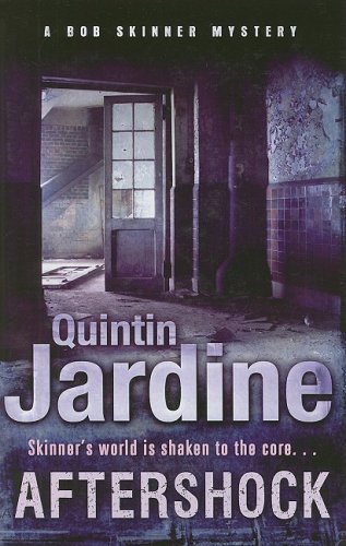 Aftershock (Bob Skinner Mysteries) by Quintin Jardine