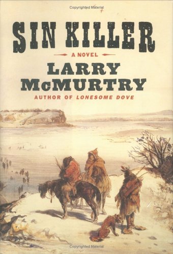 Sin Killer by Larry McMurtry