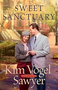 Sweet Sanctuary: A Novel by