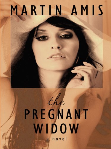 The Pregnant Widow: Inside History (Thorndike Reviewers' Choice) by Martin Amis