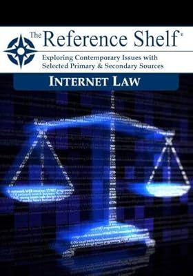 Internet Law (Reference Shelf, 92-4)