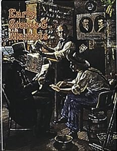 Early Stores and Markets (Early Settler Life)