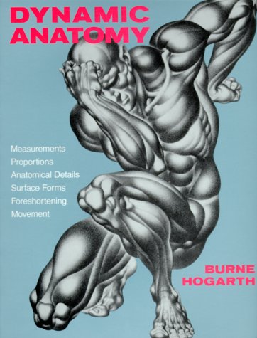 Dynamic Anatomy by Burne Hogarth