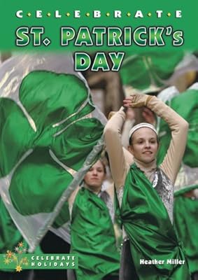 Celebrate St. Patrick's Day (Celebrate Holidays)
