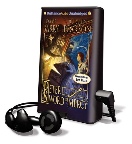 Peter and the Sword of Mercy by Dave Barry
