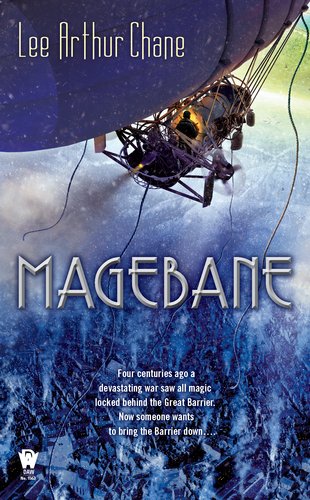 Magebane by Lee Arthur Chane