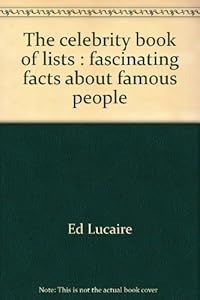 Celebrity Book of Lists by Ed Lucaire
