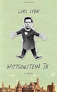 Wittgenstein Jr by Lars Iyer
