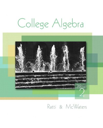 College Algebra by J. S. Ratti