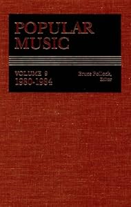 Popular Music: 1980-1984 : An Annotated Index of American Popular Songs (POPULAR MUSIC (GALE RES)) by Nat Shapiro