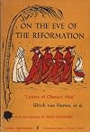 On the Eve of Reformation: "Letters of Obscure Men