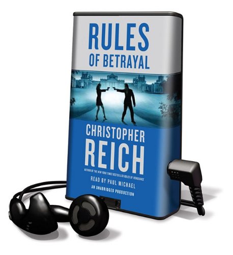 Rules of Betrayal by Christopher Reich