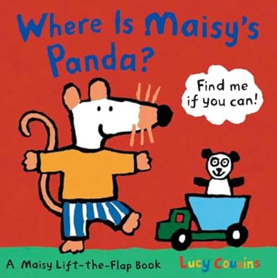 Where Is Maisy's Panda?: A Maisy Lift-the-Flap Book