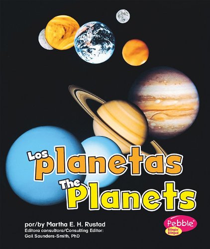 Los Planetas / The Planets by Martha E. H. Rustad