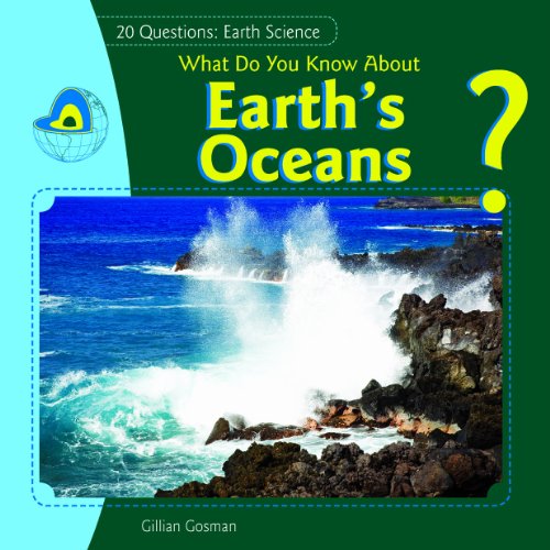 What do you know about earth's oceans? by Gillian Gosman