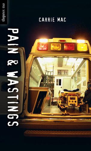 Pain & Wastings (Orca Soundings) by Carrie Mac
